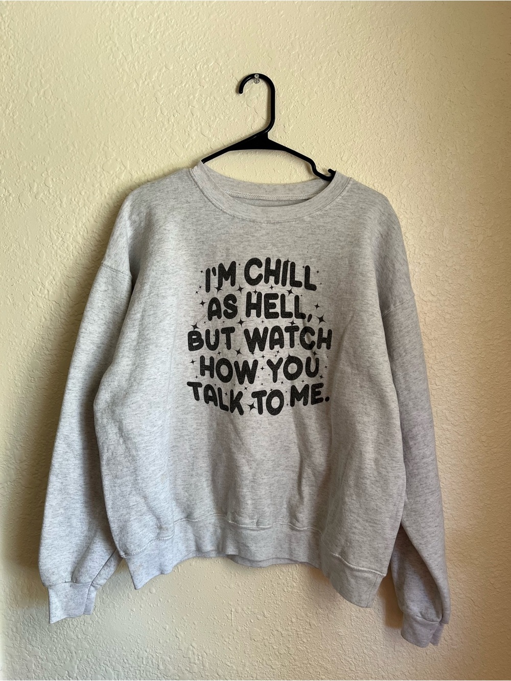 Gray Graphic Crewneck Sweatshirt - I'm Chill As Hell